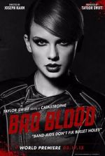 Watch Taylor Swift: Bad Blood 1channel