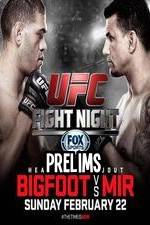 Watch UFC Fight Night 61 Bigfoot vs Mir Prelims 1channel