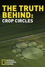 Watch The Truth Behind Crop Circles 1channel