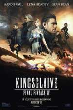 Watch Kingsglaive: Final Fantasy XV 1channel