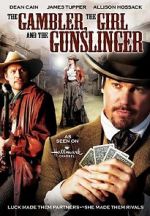 Watch The Gambler, the Girl and the Gunslinger 1channel