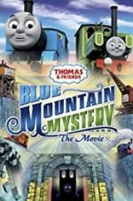 Watch Thomas & Friends: Blue Mountain Mystery 1channel