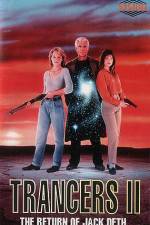 Watch Trancers II 1channel