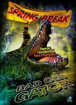 Watch Bad CGI Gator 1channel