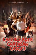 Watch Cheerleader Chainsaw Chicks 1channel