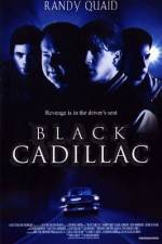 Watch Black Cadillac 1channel