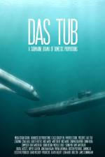Watch Das Tub 1channel