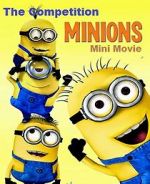 Watch Minions: Mini-Movie - Competition 1channel