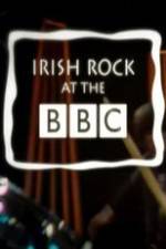 Watch Irish Rock at the BBC 1channel