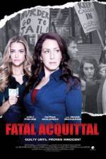 Watch Fatal Acquittal 1channel