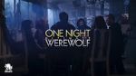 Watch One Night Ultimate Werewolf (TV Special 2020) 1channel