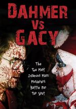 Watch Dahmer vs. Gacy 1channel