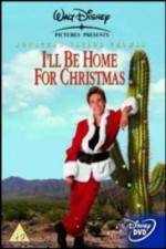 Watch I'll Be Home for Christmas 1channel