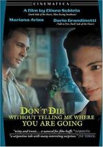 Watch Don\'t Die Without Telling Me Where You\'re Going 1channel