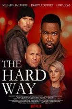 Watch The Hard Way 1channel