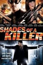 Watch Shades of a Killer 1channel