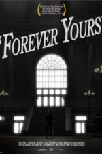 Watch Forever Yours 1channel