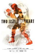 Watch Two Fists, One Heart 1channel