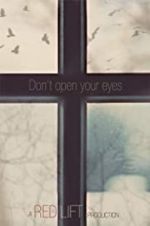 Watch Don\'t Open Your Eyes 1channel