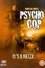 Watch Psycho Cop 1channel