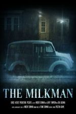Watch The Milkman (Short 2022) 1channel