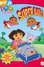 Watch Dora the Explorer - Super Babies 1channel
