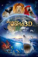 Watch Wonderful World 3D 1channel