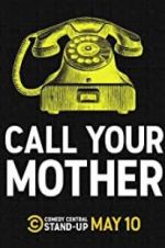 Watch Call Your Mother 1channel