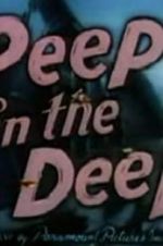 Watch Peep in the Deep 1channel