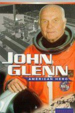 Watch John Glenn: American Hero 1channel
