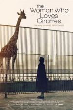 Watch The Woman Who Loves Giraffes 1channel