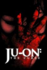 Watch Ju-on: The Curse 1channel