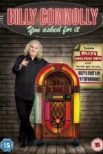 Watch Billy Connolly You Asked For It 1channel