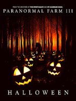 Watch Paranormal Farm 3 Halloween 1channel