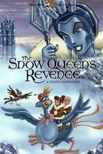 Watch The Snow Queen's Revenge 1channel