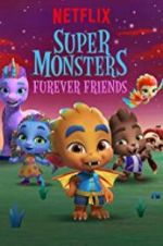 Watch Super Monsters Furever Friends 1channel