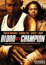 Watch Blood of a Champion 1channel