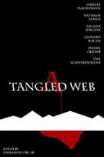 Watch A Tangled Web 1channel