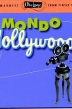 Watch Mondo Hollywood 1channel