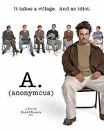 Watch A. (Anonymous) 1channel