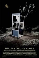 Watch Mojave Phone Booth 1channel
