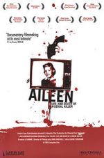 Watch Aileen: Life and Death of a Serial Killer 1channel