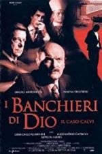Watch The Bankers of God: The Calvi Affair 1channel