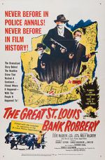 Watch The St. Louis Bank Robbery 1channel