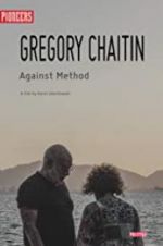 Watch Gregory and Virginia Chaitin: Against Method 1channel