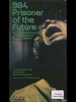 Watch 984: Prisoner of the Future 1channel
