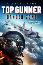 Watch Top Gunner: Danger Zone 1channel
