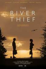 Watch The River Thief 1channel