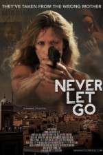 Watch Never Let Go 1channel