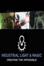 Watch Industrial Light & Magic: Creating the Impossible 1channel